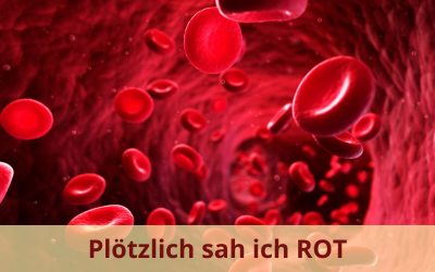 Plötzlich sah ich ROT – autsch!