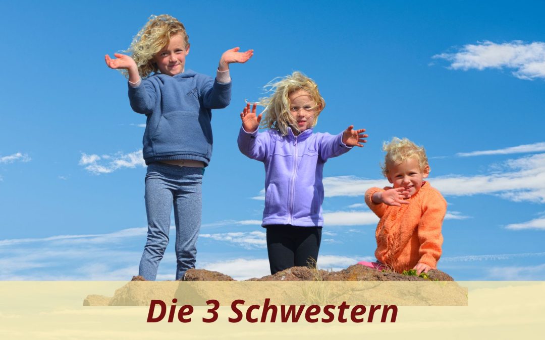 Die drei Schwestern – Individualität versus Gleichmacherei