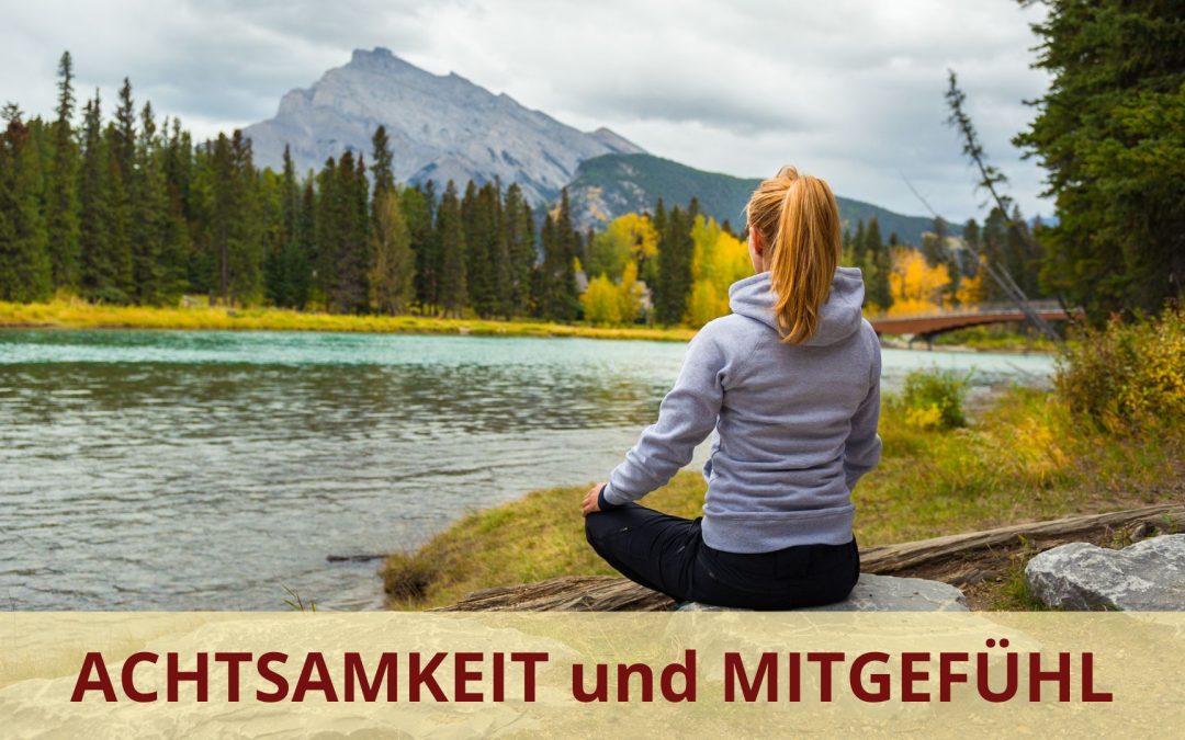 Monika Eisenbeutel Blog Achtsamkeit und Mitgefühl Wissenschaft