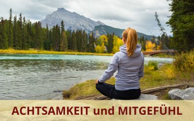 Achtsamkeitsmeditation und Mitgefühlstraining: was sagt die Wissenschaft?