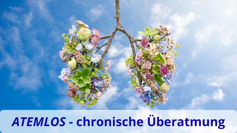 Monika Eisenbeutel Blog Atemlos chronische Überatmung was dagegen tun