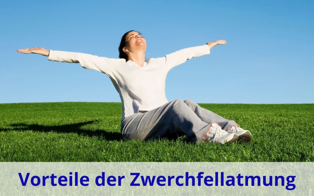 Die unschlagbaren Vorteile der Zwerchfellatmung