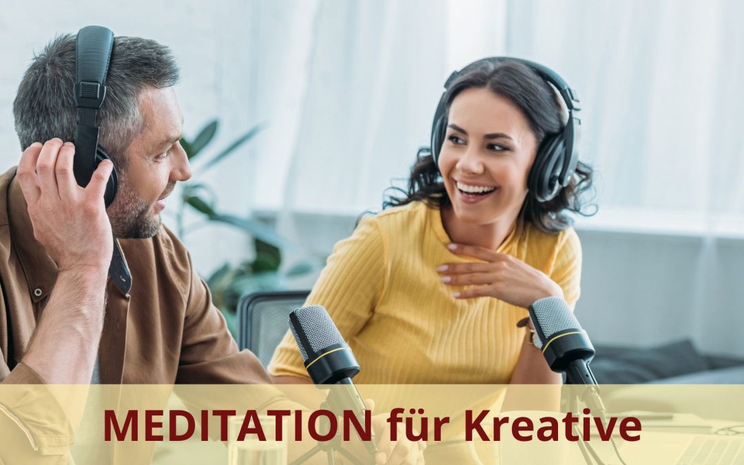 Monika Eisenbeutel Blog Meditation für Kreative und Selbstständige Fokus Entspannung