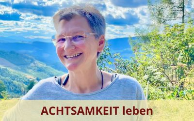 Achtsamkeit leben – weniger Chaos, mehr Klarheit