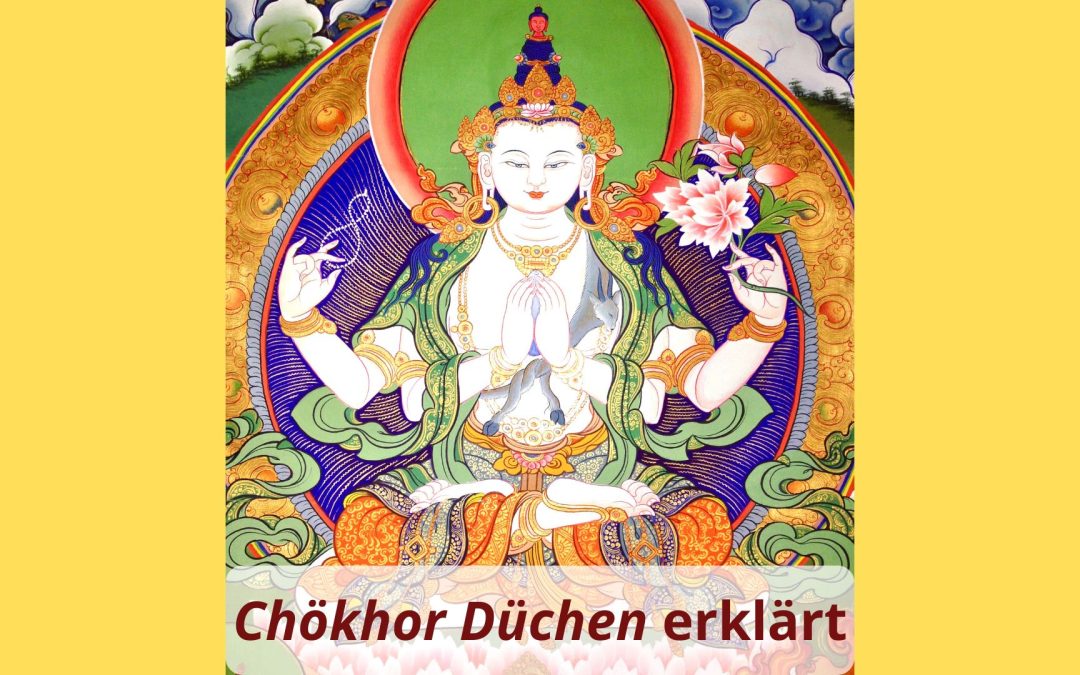 Monika Eisenbeutel Blog Chökhor Düchen erklärt Dharmarad