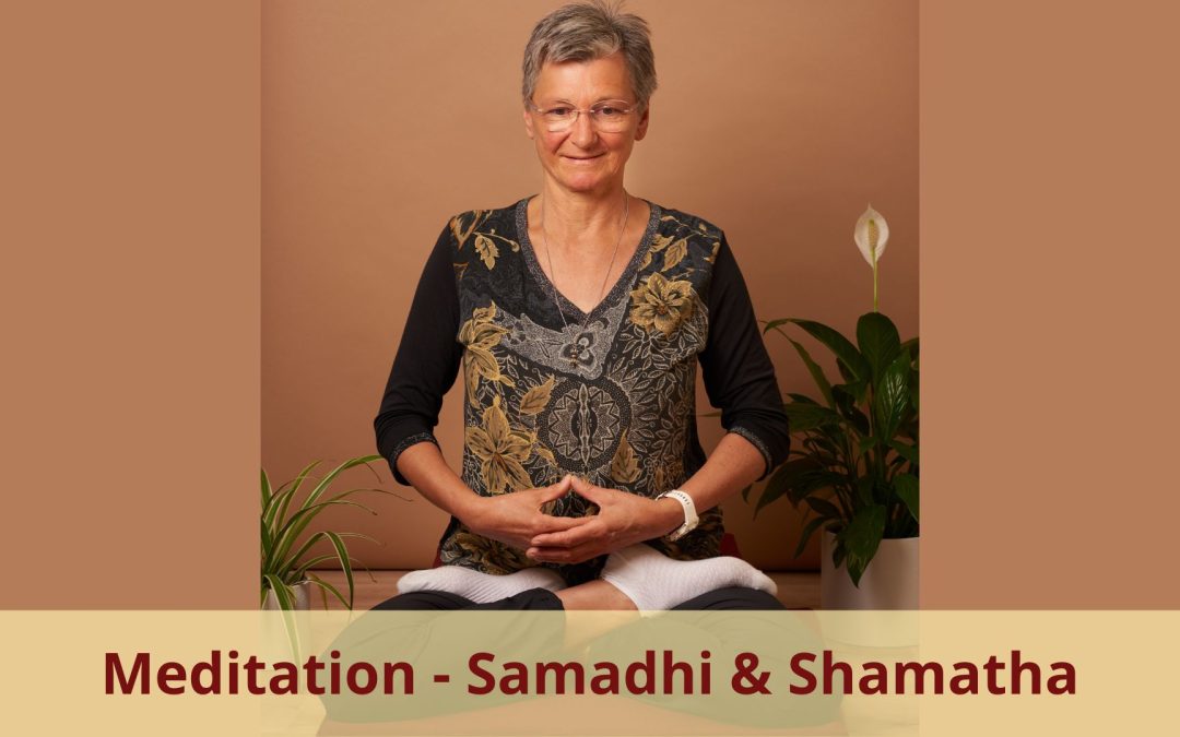 Monika Eisenbeutel Blog Was ist Meditation Samadhi Shamatha - 1