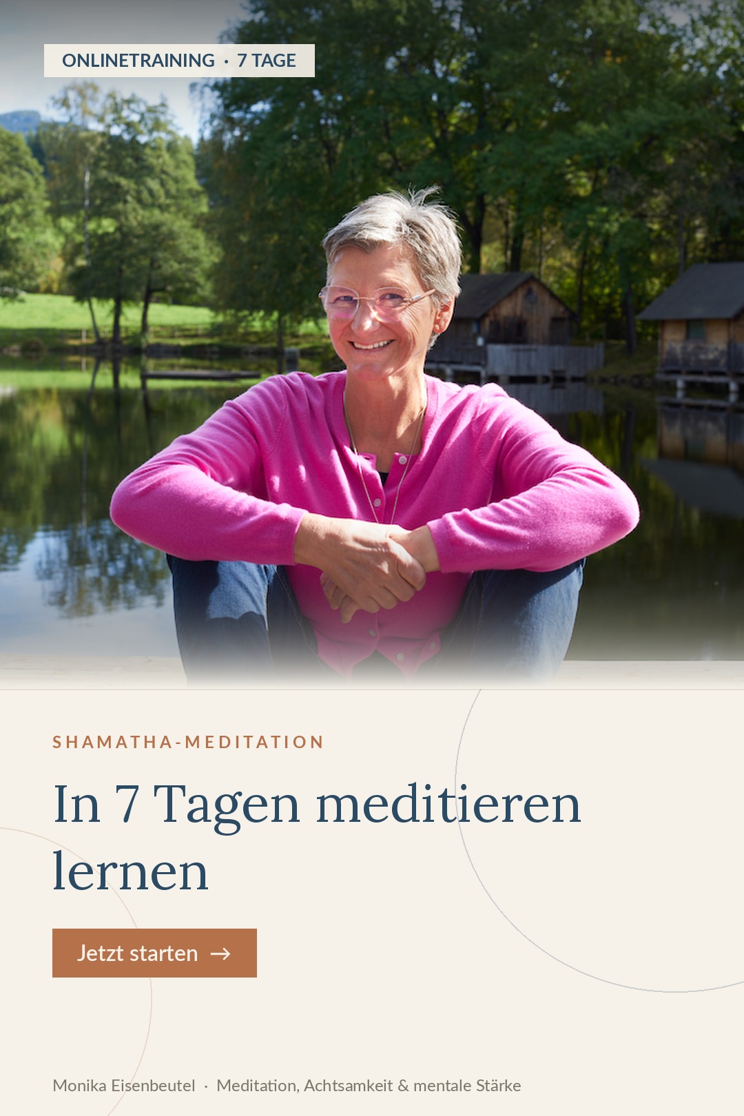 Monika Eisenbeutel - 7 -Tage-Meditationsstart